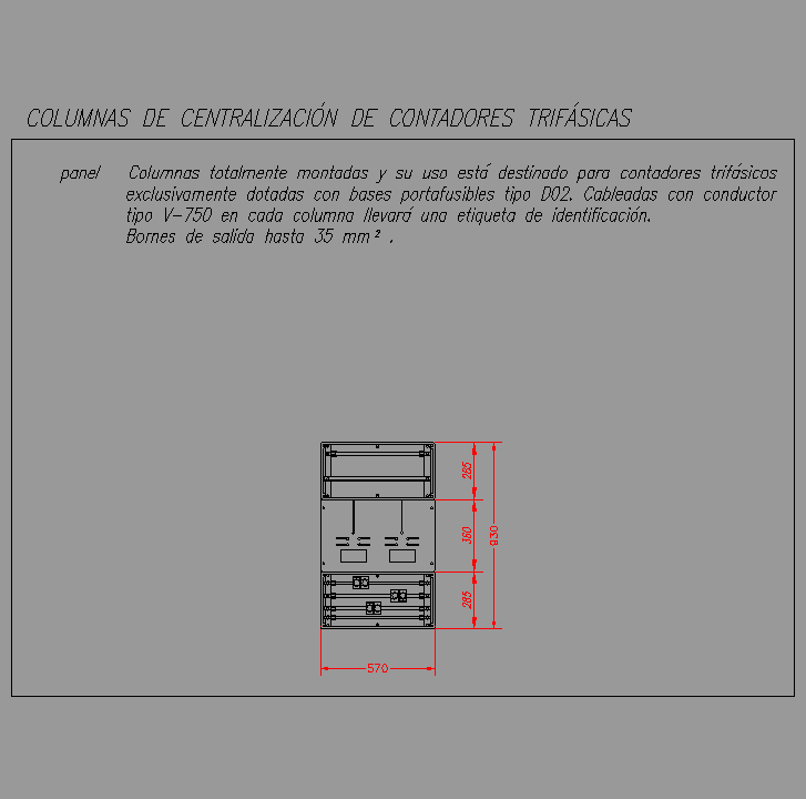 Bloque Autocad Panel de columna de centralización (2 contadores/módulo), 1 módulo III + N.